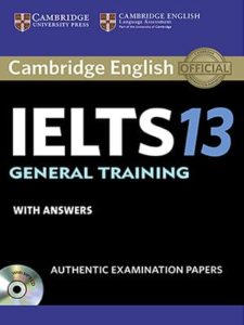 Cambridge IELTS 13 General